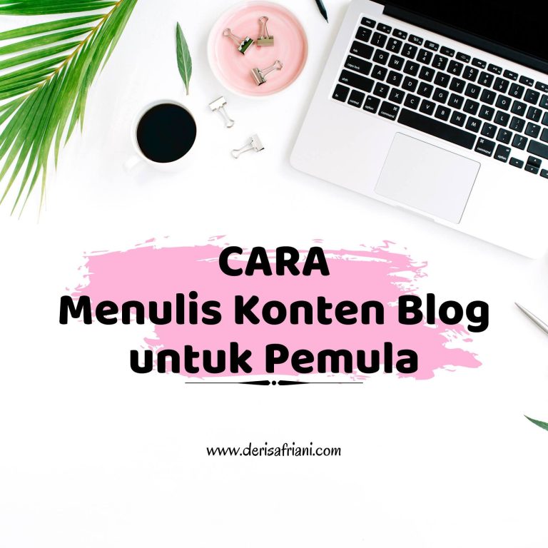 Tips Ampuh Konten Blog Untuk Pemula Panduan Lengkap Meraih Kesuksesan Online